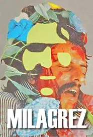 Milagrez movie poster
