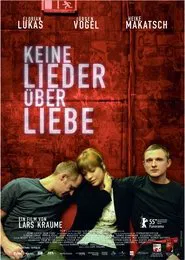Keine Lieder über Liebe movie poster