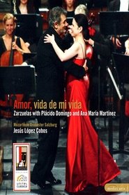 Poster do filme Amor, vida de mi vida: Zarzuelas