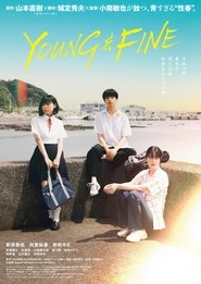 Young & Fine movie poster