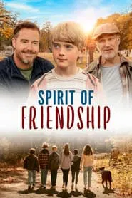 Spirit of Friendship movie poster