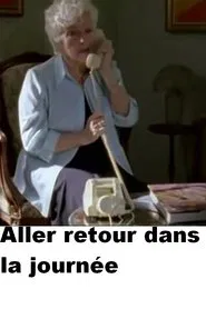 Aller retour dans la journée movie poster