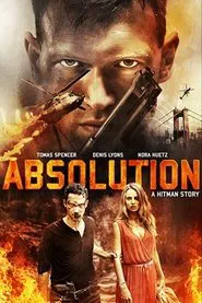 Absolution: A Hitman Story movie poster