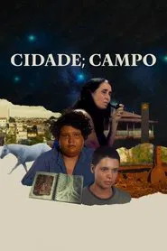 Poster do filme Cidade; Campo
