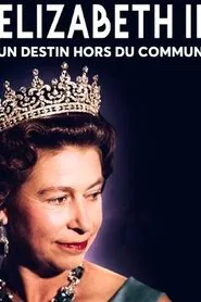 Poster do filme Queen Elizabeth II: Above All Else
