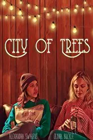 City of Trees movie poster