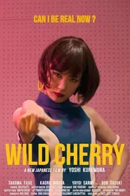 Wild Cherry movie poster
