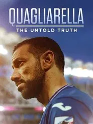 Quagliarella - The Untold Truth movie poster