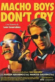 Macho Boys Don't Cry movie poster