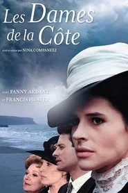 Les Dames de la côte tv show poster