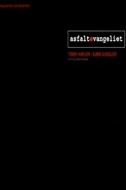 Asfaltevangeliet movie poster
