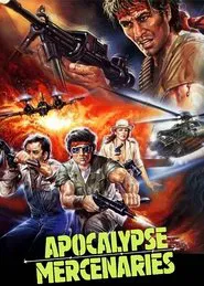 Apocalypse Mercenaries movie poster