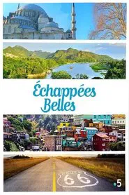 Echappées Belles tv show poster