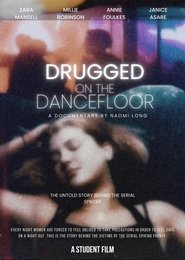 Drugged On The Dancefloor movie poster