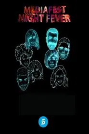Mediafest Night Fever tv show poster