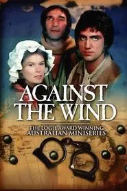 Against the Wind tv show poster