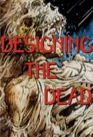Poster do filme Return of the Living Dead: Designing the Dead