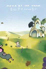 Mona By The Water movie poster