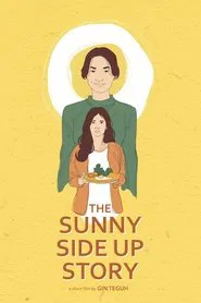 The Sunny Side Up Story movie poster