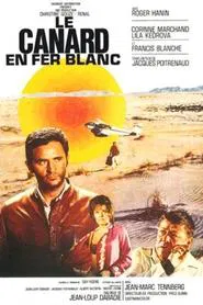 Le canard en fer blanc movie poster