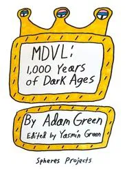 MDVL: 1,000 Years of Dark Ages movie poster