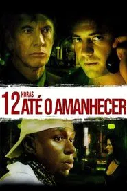 Poster do filme 12 Horas Até o Amanhecer