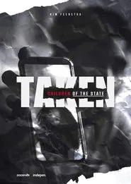 Taken - Children of the State movie poster