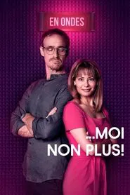 Poster da série Moi non plus!