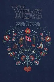 Yes We Love movie poster