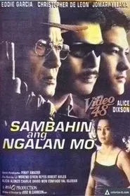 Sambahin Ang Ngalan Mo movie poster