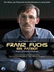 Franz Fuchs – A Patriot movie poster