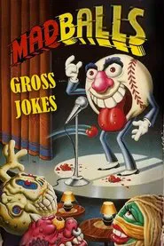 Madballs: Gross Jokes movie poster