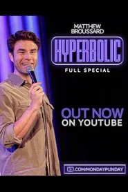 Matthew Broussard: Hyperbolic movie poster