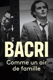 Bacri, comme un air de famille movie poster