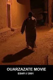 Poster do filme Ouarzazate Movie