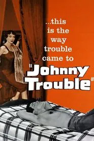 Johnny Trouble movie poster
