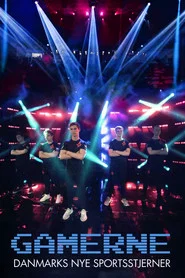 Gamerne - Danmarks nye sportsstjerner tv show poster