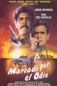 Poster do filme Marcado por el Odio