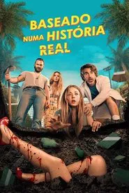 Poster da série Baseado Numa História Real