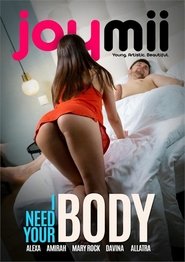 I Need Your Body movie poster