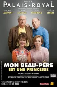 Mon beau-père est une princesse movie poster
