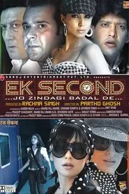 Ek Second... Jo Zindagi Badal De... movie poster
