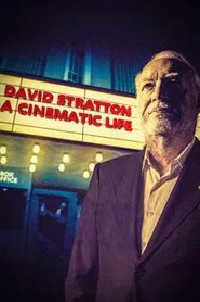 David Stratton: A Cinematic Life movie poster