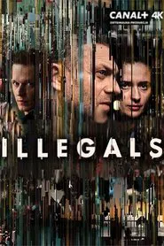 Illegals tv show poster