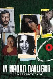 In Broad Daylight: The Narvarte Case movie poster
