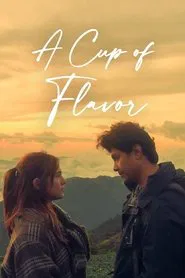 Poster do filme A Cup of Flavor