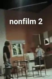Nonfilm 2 movie poster