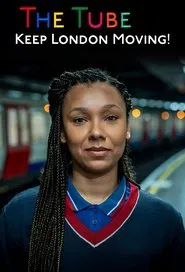 The Tube: Keep London Moving! tv show poster