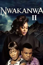 Poster do filme Nwakanwa II