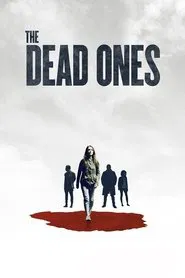 The Dead Ones movie poster